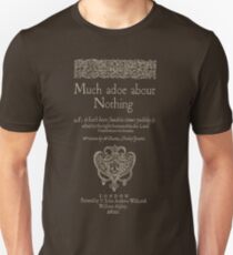 Shakespeare, Much adoe about nothing. Dark clothes version Unisex T-Shirt
