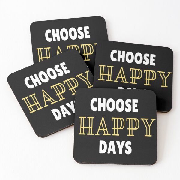 Item preview, Choose happy days designed and sold by Shineyarts.