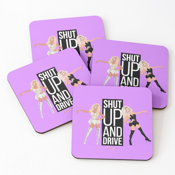 Item preview, Shut up and Drive from Drag Race designed and sold by ShopDragover.
