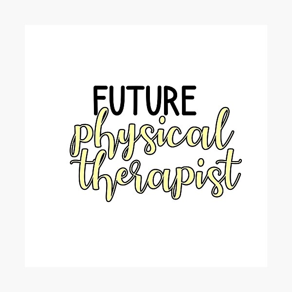Item preview, Future Physical Therapist designed and sold by emmakdesigns.