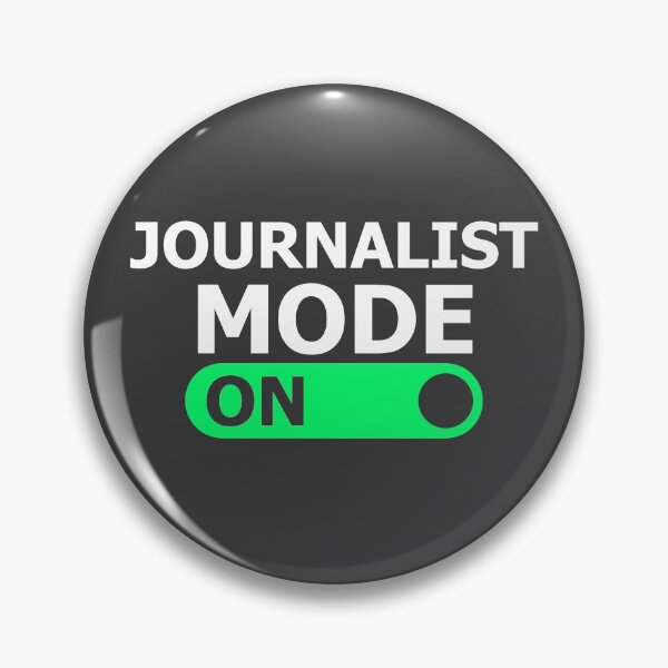 Item preview, Journalist Mode On designed and sold by cofera.