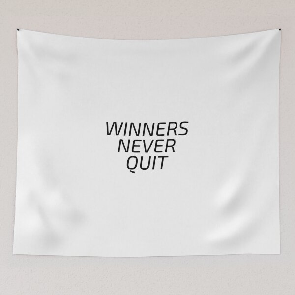 Item preview, Winners never quit, Basketball Quote Quitters Never Win designed and sold by Minimalist Quotes and Sayings.