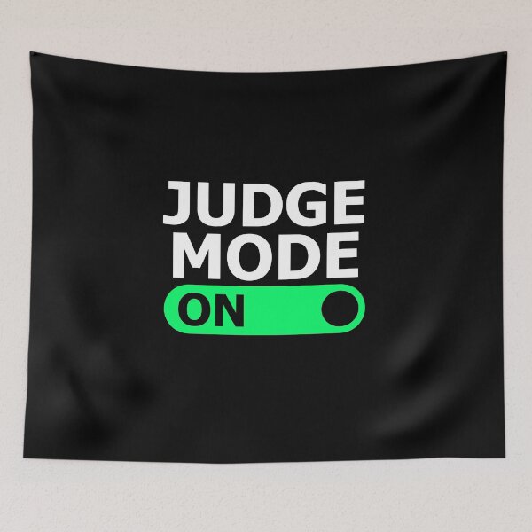 Item preview, Judge Mode On designed and sold by cofera.