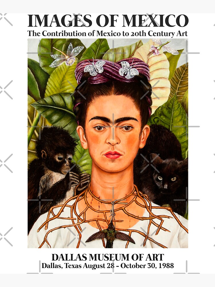 Frida Kahlo Exhibition Art Poster - Self-Portrait with Thorn Necklace and Hummingbird 1988 by franciscouto