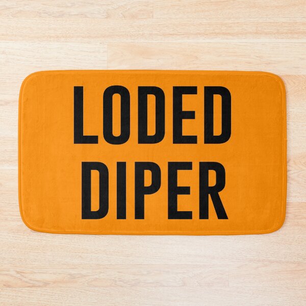 Item preview, Loded Diper designed and sold by Custom Crest.