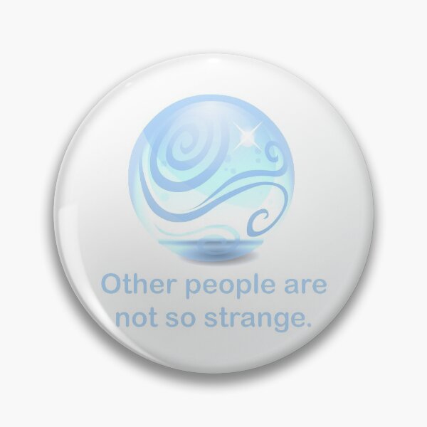 Item preview, Other People Are Not So Strange designed and sold by obsidianlily.
