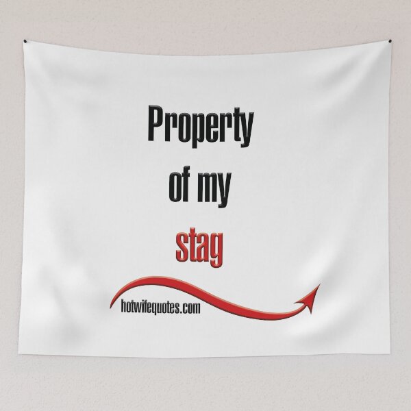 Artikelvorschau, Property of my stag entworfen und verkauft von hotwifequotes.
