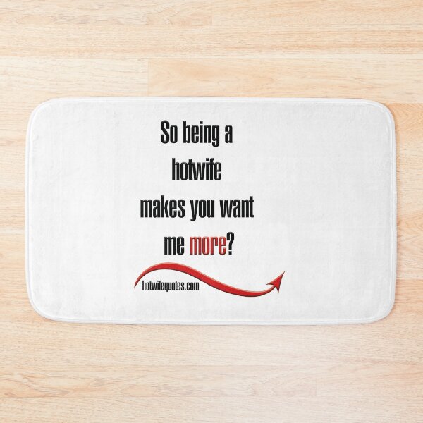 Item preview,  just let me know - we will add it to our program! designed and sold by hotwifequotes.