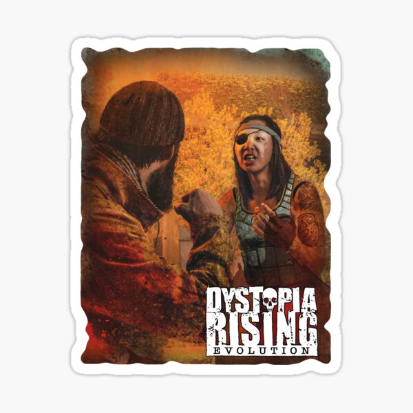 Dystopia Rising Art: Your Brothers and Sisters Sticker