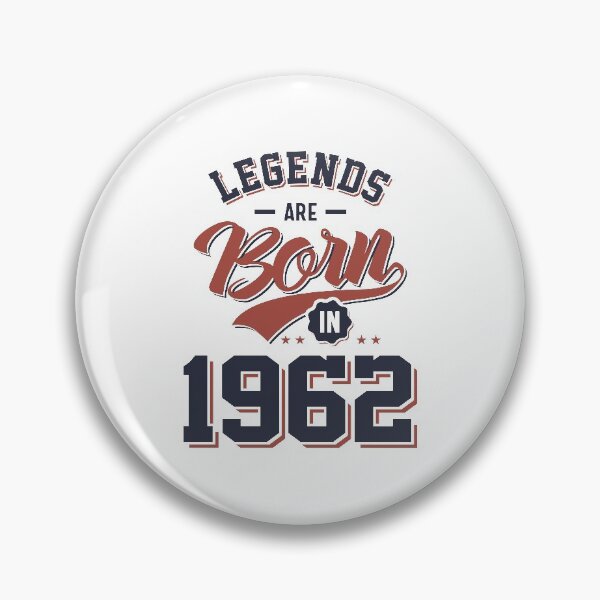 Item preview, Legends Are Born in 1962 Birthday Gift designed and sold by cidolopez.