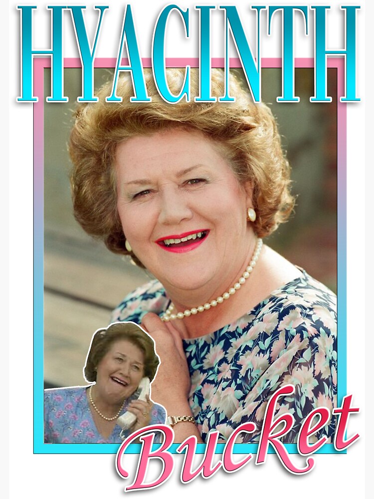 "Hyacinth Bucket" for Sale by MakeASceneFilm Redbubble