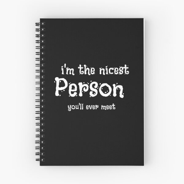 Item preview, i'm the nicest person you'll ever meet t-shirts designed and sold by Tifaprint.