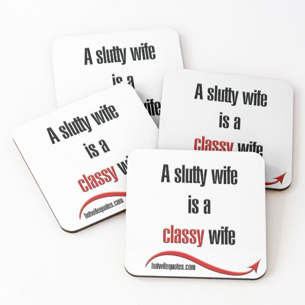 Artikelvorschau, A slutty wife is a classy wife entworfen und verkauft von hotwifequotes.