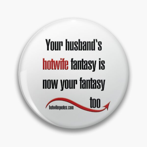 Item preview,  just let me know - we will add it to our program! designed and sold by hotwifequotes.
