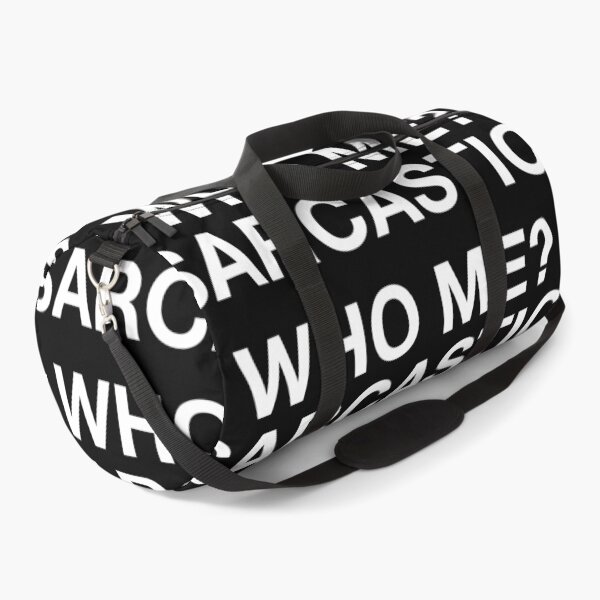 Item preview, Sarcastic, Who Me? Funny Saying. designed and sold by AABUZ.