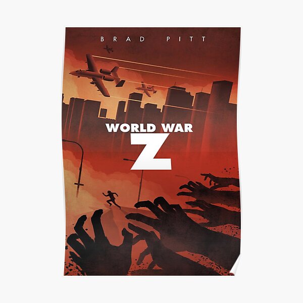 World War Z Posters Redbubble