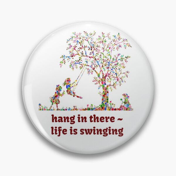 Item preview, Hang in There - Life is Swinging designed and sold by Designs By Creation.