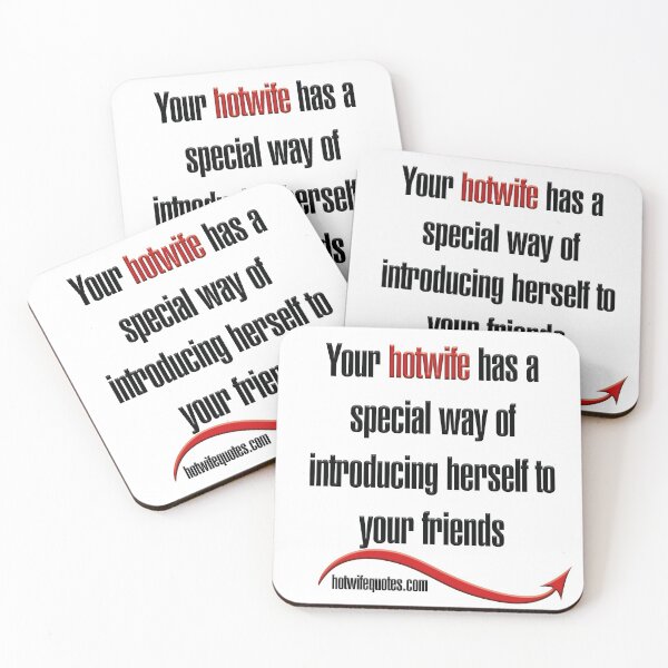 Item preview,  just let me know - we will add it to our program! designed and sold by hotwifequotes.