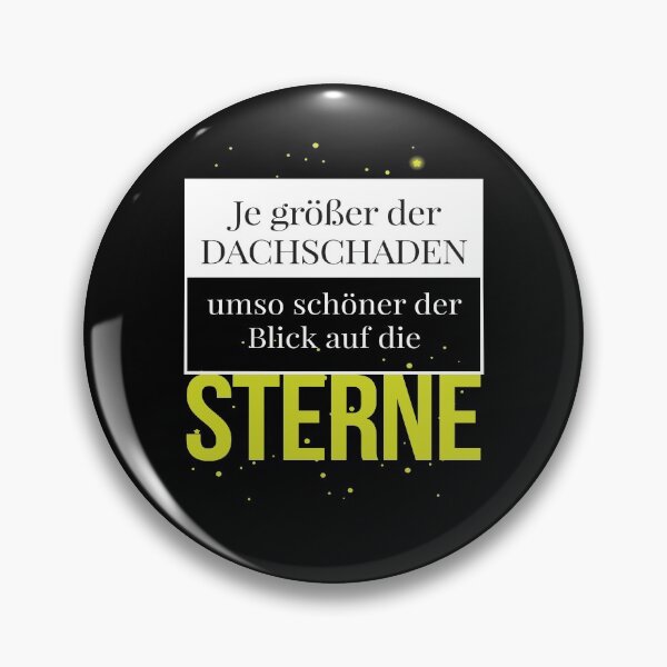 Artikelvorschau, Je größer der Dachschaden Sterne Spruch entworfen und verkauft von MooonTees.