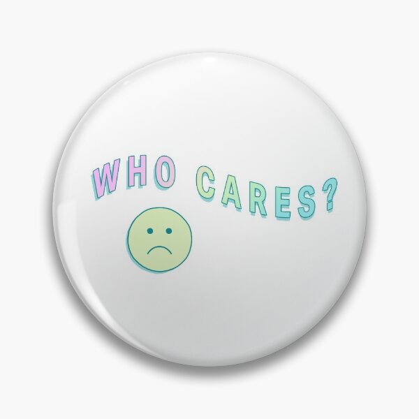 Item preview, who cares? designed and sold by rachface.