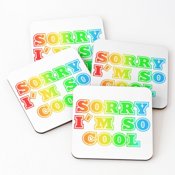Item preview, Sorry I’m so Cool (Rainbow) designed and sold by SuperNerdArt.
