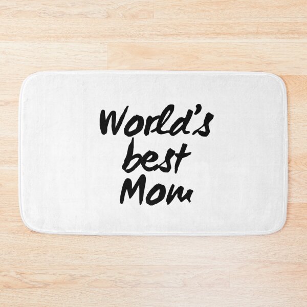 Item preview, World's Best Mom designed and sold by cmartmen.