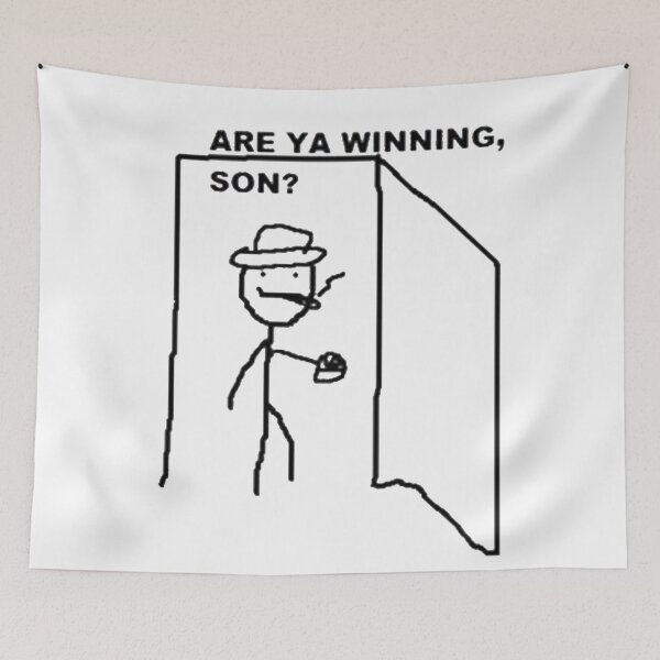 Item preview, Are ya winning son? meme designed and sold by Riku-Ortiz.