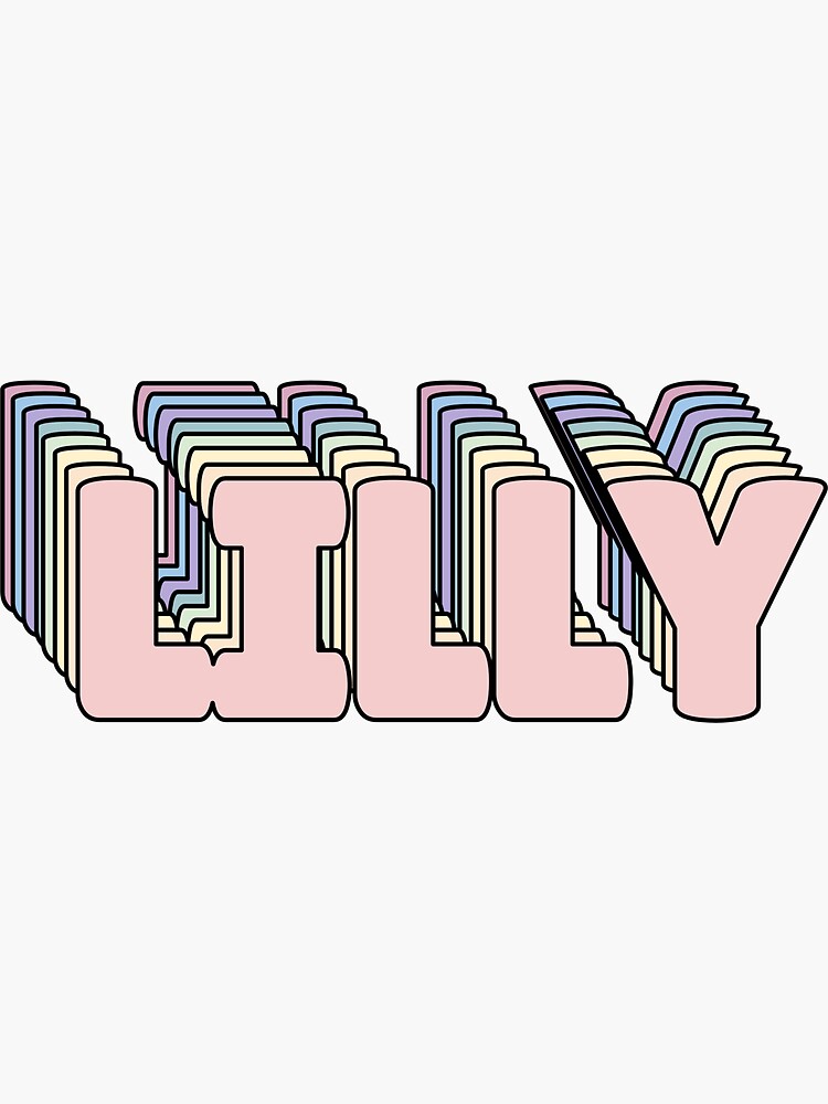 Lilly Name Sticker For Sale By Ashleymanheim Redbubble