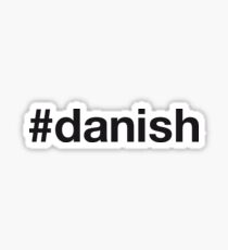 DANISH Sticker