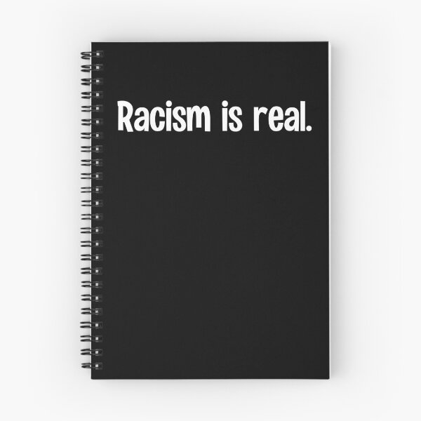 Item preview, Racism is Real Anti-Bigotry Protest designed and sold by creative321.