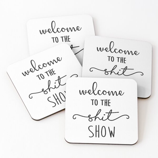 Item preview, Welcome to the Shit Show designed and sold by jamiemaher15.