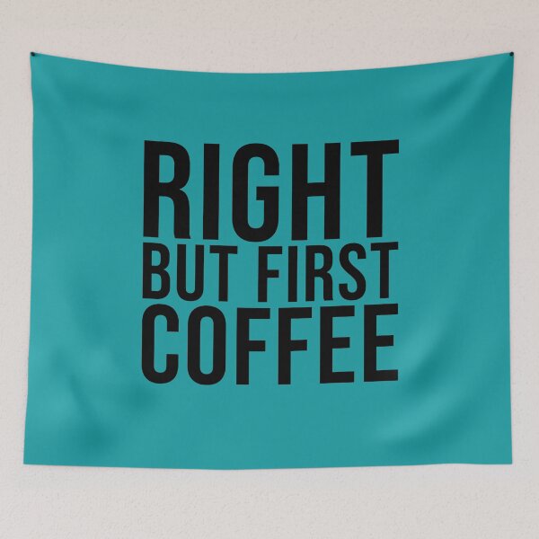 Item preview, right but first coffee #3 designed and sold by htmxrxs.