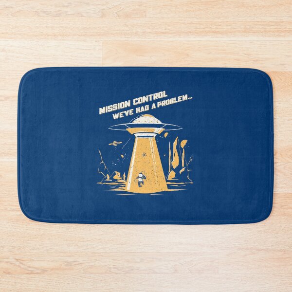Item preview, Mission Control We’ve Had A Problem designed and sold by HappySchnapper.