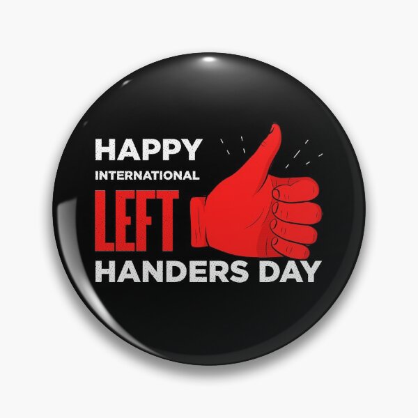 Item preview, Lefthanders Day International Left Handers designed and sold by artworkbyrihen.