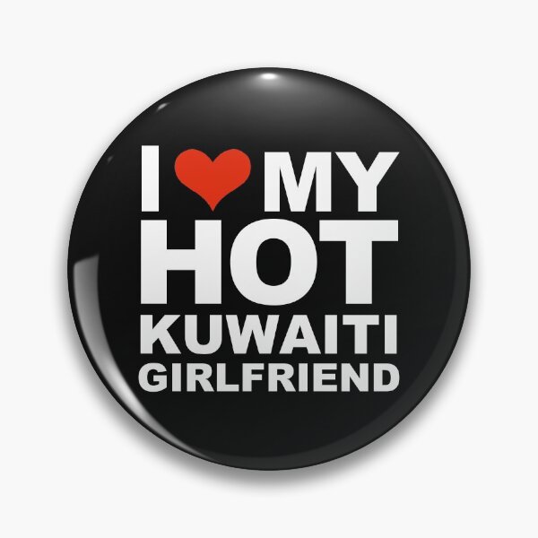 Item preview, I Love my hot Kuwaiti Girlfriend Valentine's Day Kuwait designed and sold by losttribe.