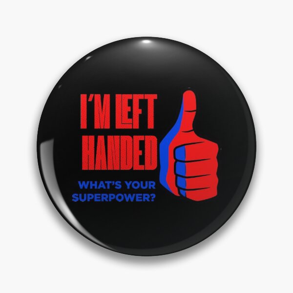 Item preview, Left Handed Power Funny Quote designed and sold by artworkbyrihen.