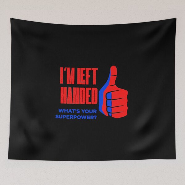 Item preview, Left Handed Power Funny Quote designed and sold by artworkbyrihen.