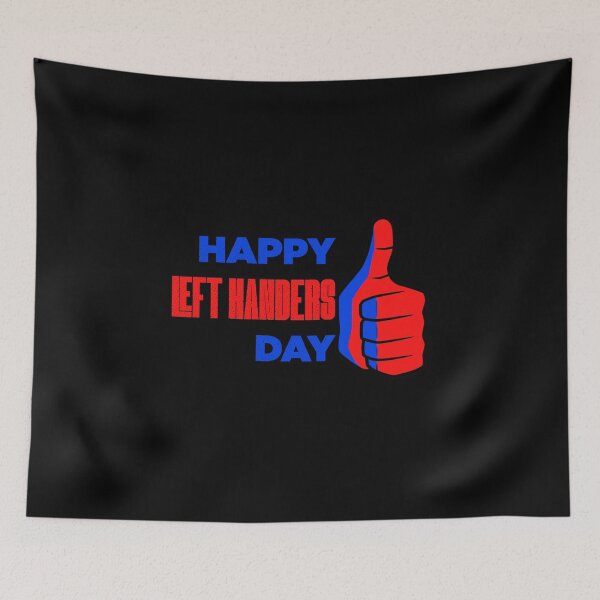 Item preview, Happy Left Handers Day designed and sold by artworkbyrihen.
