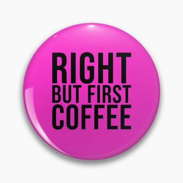 Item preview, right but first coffee #4 designed and sold by htmxrxs.