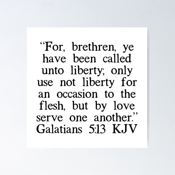 Item preview, Galatians 5:13 KJV designed and sold by IBMClothing.