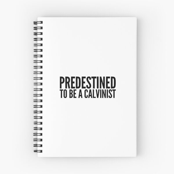 Item preview, Predestined to be a Calvinist designed and sold by HalpinDesign.