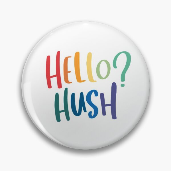 Item preview, Hello Hush  designed and sold by elaina2005.