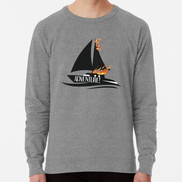Es hora de hacer lo que mejor sabes hacer. ¡Aventuras! Sudadera ligera