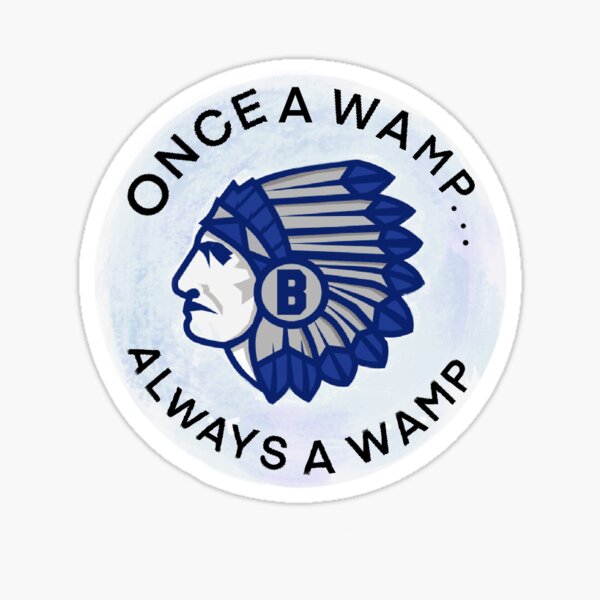once a wamp always a wamp sticker Glossy Sticker