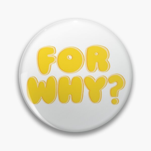 Item preview, For Why? designed and sold by scoreshop.
