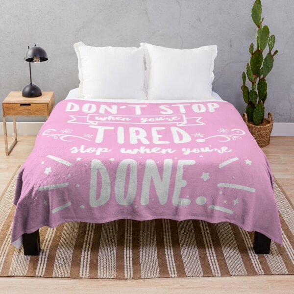 Item preview, Don’t Stop When You’re Tired. Stop When You’re Done. designed and sold by MandyRosko.