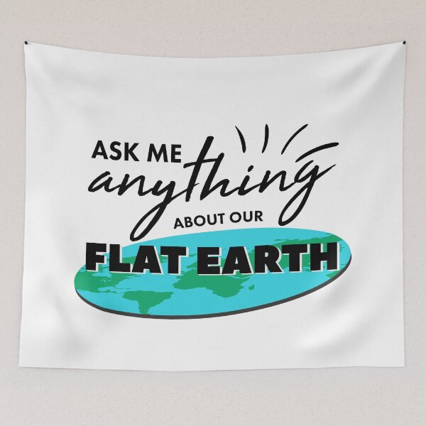 Item preview, Ask Me Anything About Our Flat Earth For Ballers And Globe Heads designed and sold by mcshirtface.