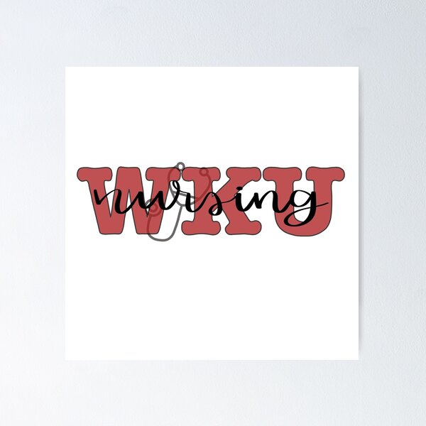 Item preview, WKU Nursing Design designed and sold by hannah-wilson-9.