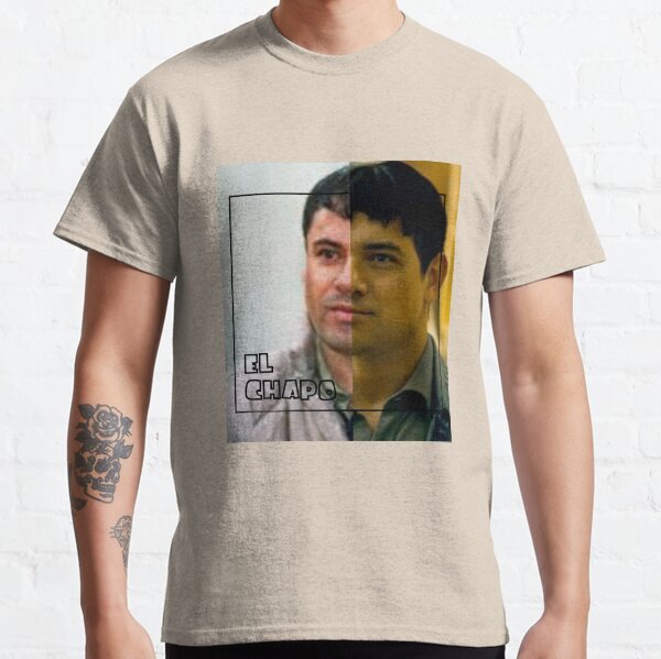 El Chapo T Shirts Redbubble