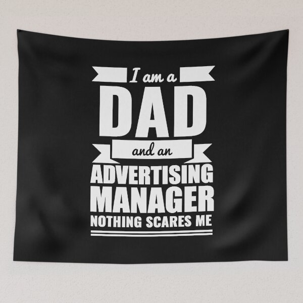 Item preview, Dad Advertising Manager Nothing Scares me Dad Papa Father's Day Graduation designed and sold by losttribe.